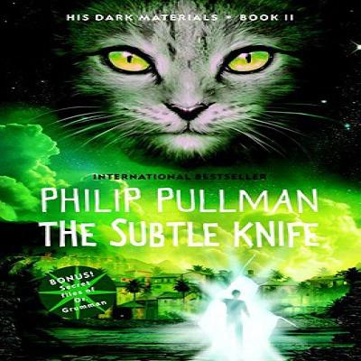 is Dark Materials II: The Subtle Knife黑暗物质 2