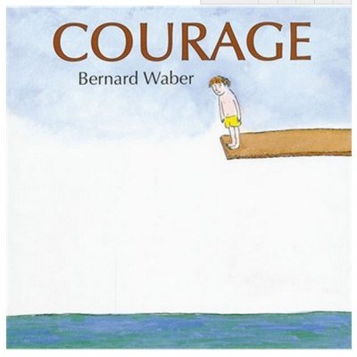 《Courage 勇气 英文原版绘本》Waber