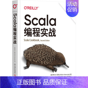 [正版]Scala编程实战 原书第2版 阿尔文 亚历山大 入门基础 功能 语言本身 概念 9787111732792